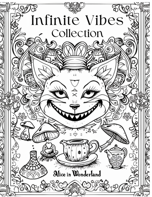 Infinite Vibes Collection- Alice in Wonderland