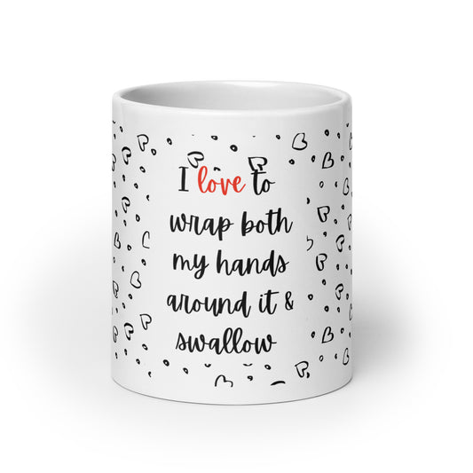 I Love It mug
