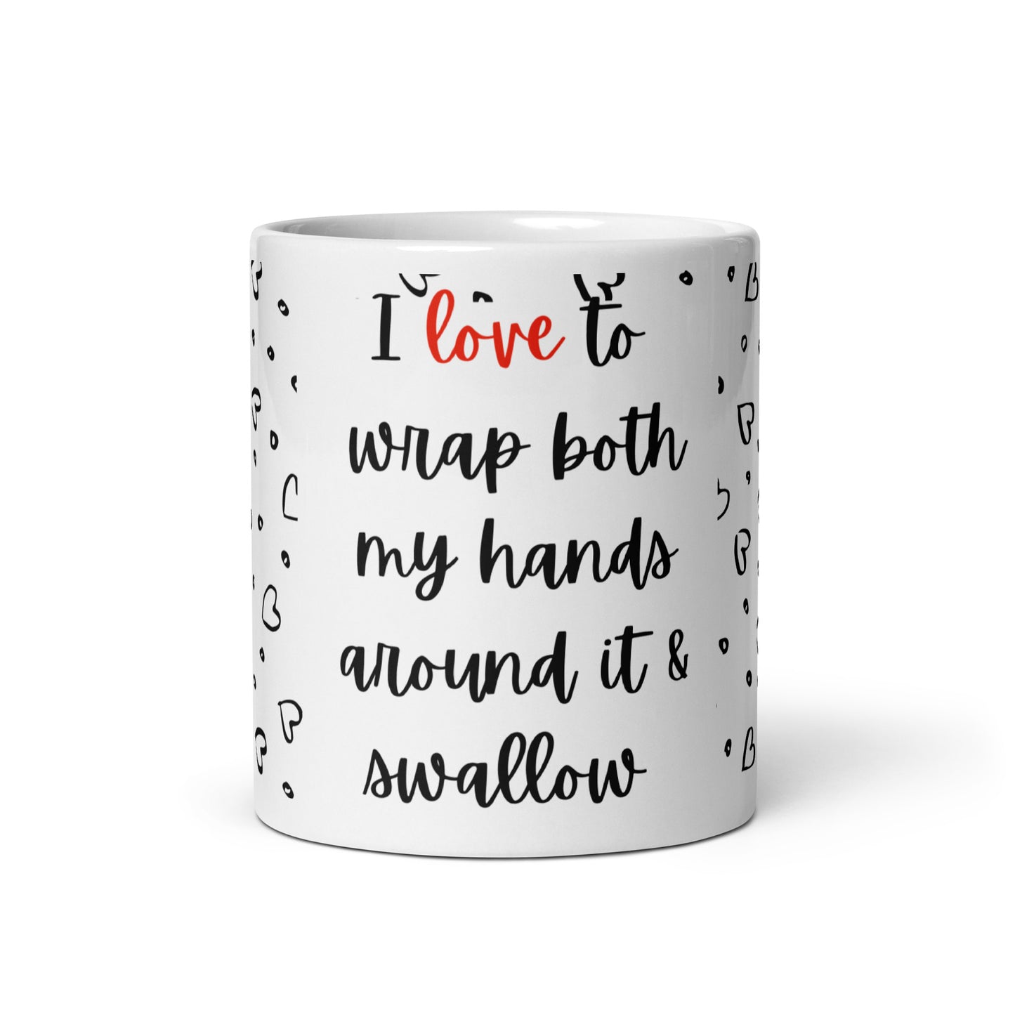 I Love It mug