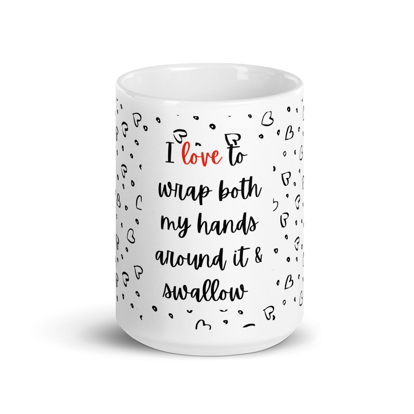 I Love It mug