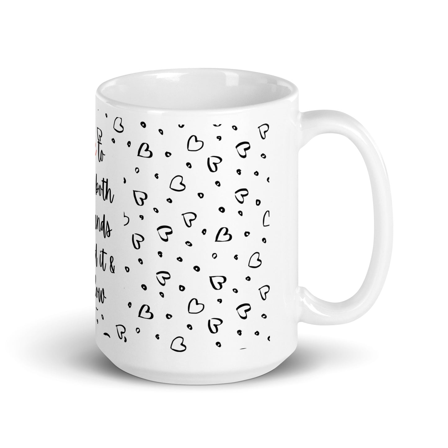 I Love It mug